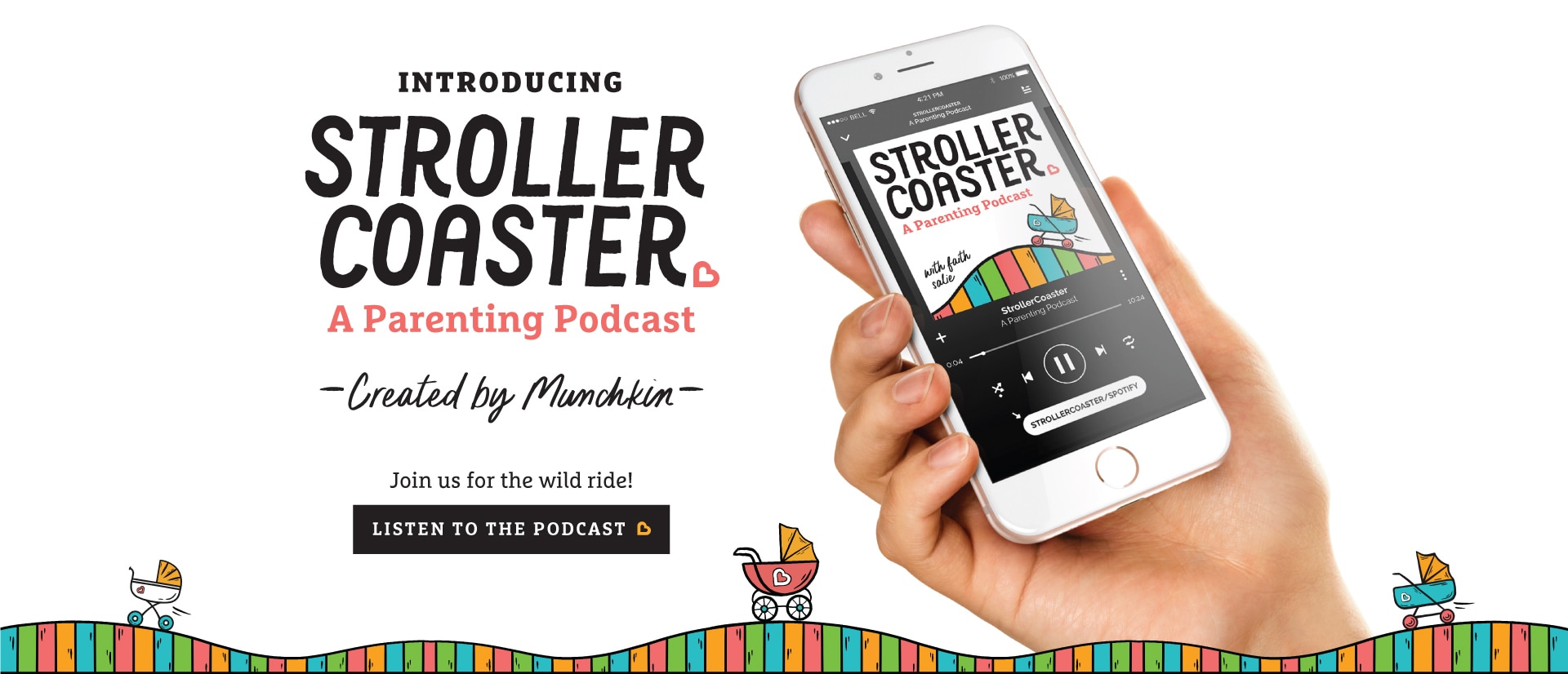Introducing StrollerCoaster: A Parenting Podcast. Created by Munchkin. Join us for the wild ride! Listen to the trailer.
